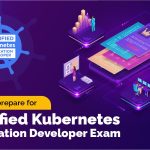 Elevate Your Kubernetes Skills: A Deep Dive into Linux Foundation’s CKAD Exam