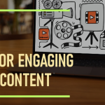 Tips for Creating Engaging Video Content