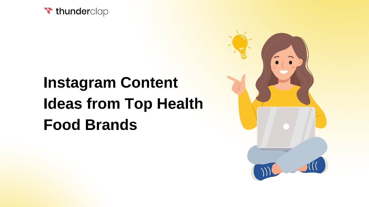 Instagram Content Ideas from Top Health Food Brands