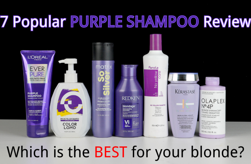 Say Goodbye to Brassiness: 7 Popular Purple Shampoo Review 2025